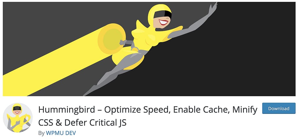 Hummingbird – Optimize Speed, Enable Cache, Minify CSS & Defer Critical JS